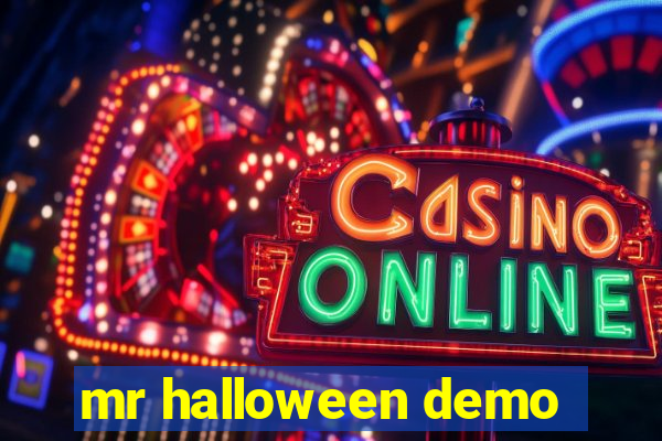 mr halloween demo